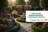 Garden Design & Landscaping